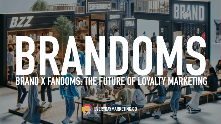 Brandoms Marketing Trends 2026 เทรนด์การตลาดแบรนด์ด้อม จากลูกค้าสู่แฟนคลับคนรักแบรนด์ The Future of Loyalty